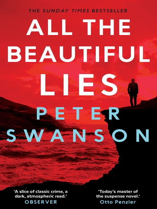 Title details for All the Beautiful Lies by Peter Swanson - Available